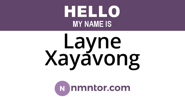 Layne Xayavong