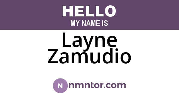 Layne Zamudio