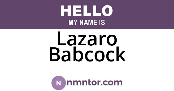 Lazaro Babcock