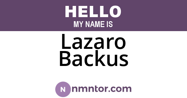 Lazaro Backus