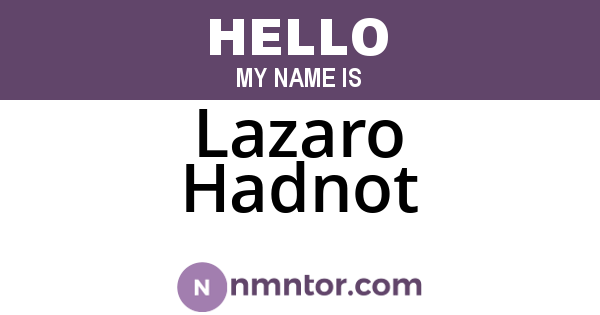 Lazaro Hadnot