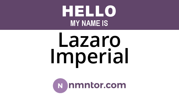 Lazaro Imperial