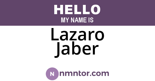 Lazaro Jaber