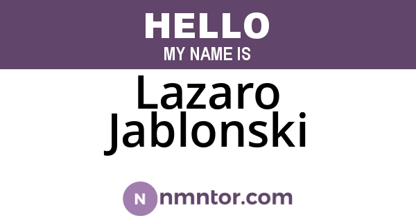 Lazaro Jablonski