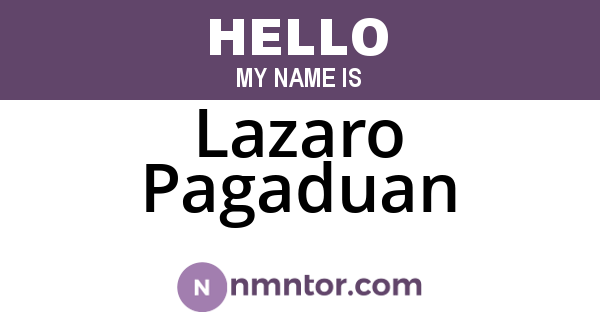 Lazaro Pagaduan