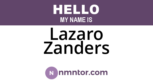 Lazaro Zanders
