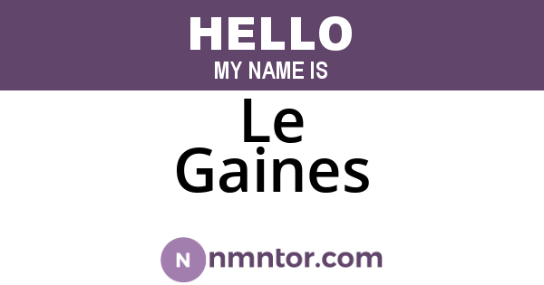 Le Gaines