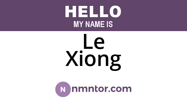 Le Xiong
