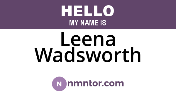 Leena Wadsworth
