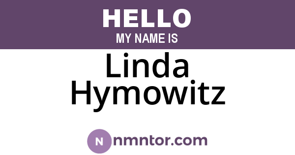 Linda Hymowitz