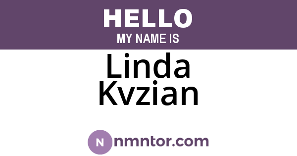 Linda Kvzian