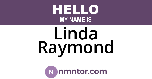 Linda Raymond