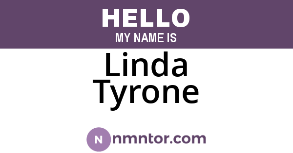 Linda Tyrone