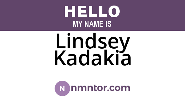 Lindsey Kadakia