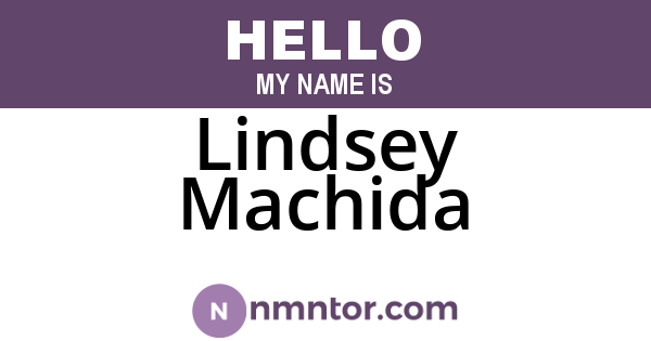Lindsey Machida