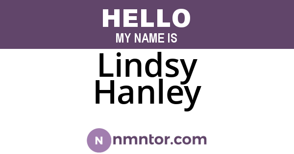 Lindsy Hanley
