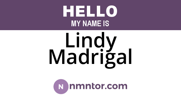 Lindy Madrigal