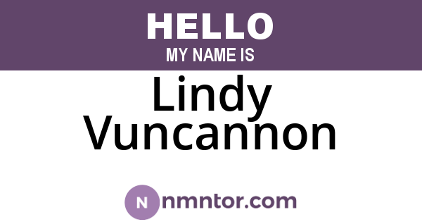 Lindy Vuncannon