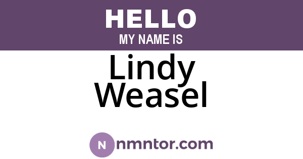 Lindy Weasel