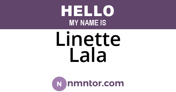 Linette Lala