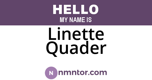 Linette Quader