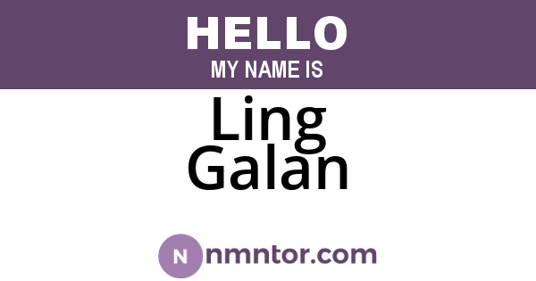 Ling Galan