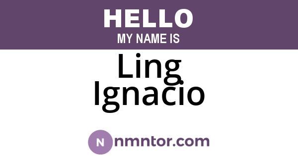 Ling Ignacio