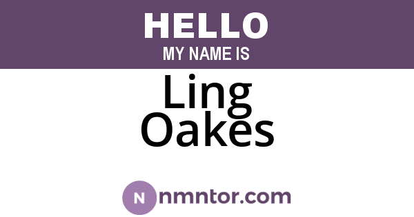 Ling Oakes