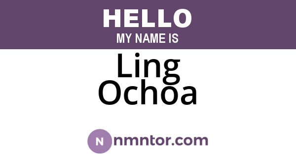 Ling Ochoa