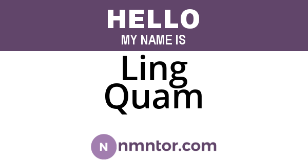 Ling Quam