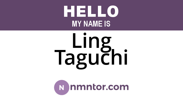 Ling Taguchi