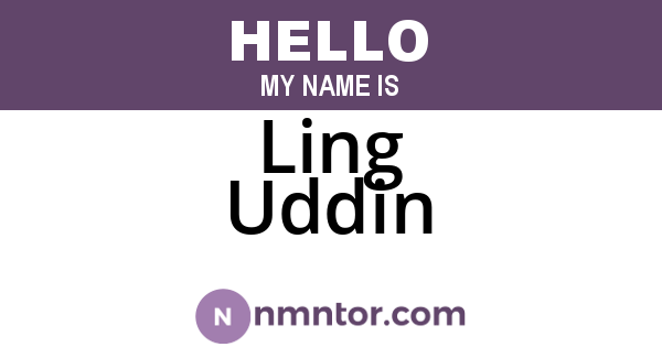 Ling Uddin