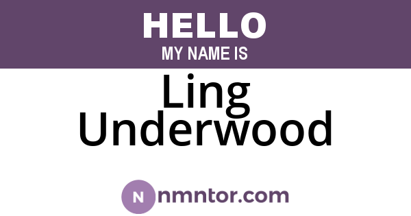 Ling Underwood