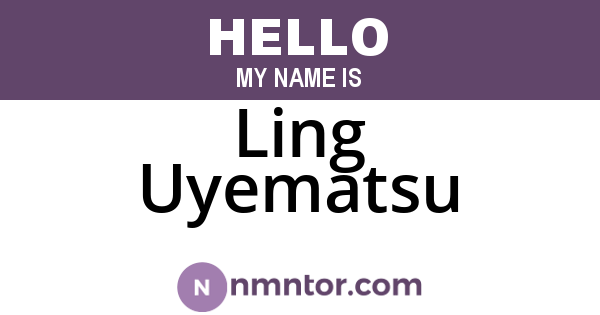 Ling Uyematsu