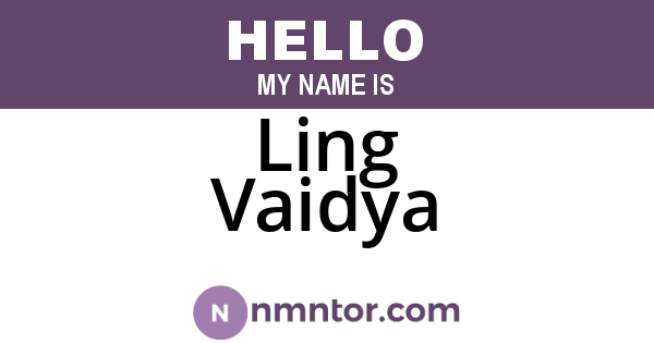 Ling Vaidya