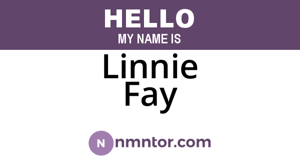 Linnie Fay