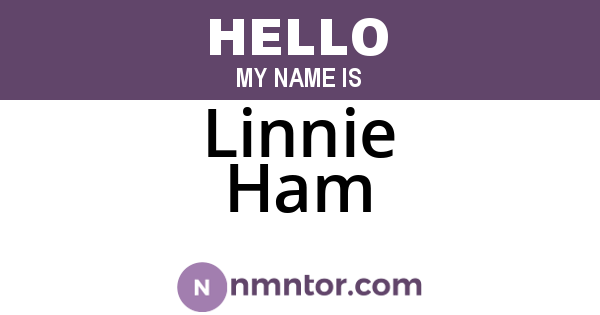 Linnie Ham
