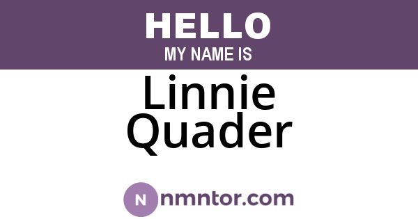 Linnie Quader