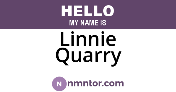Linnie Quarry