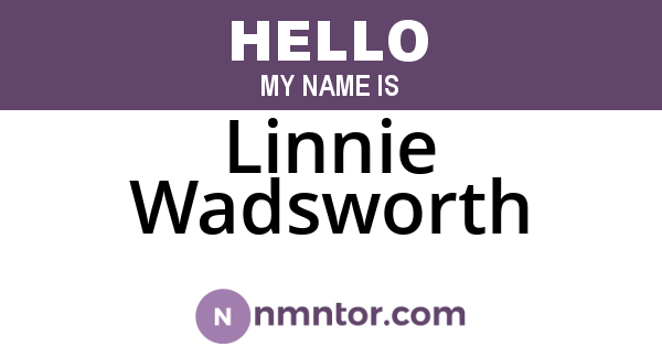 Linnie Wadsworth
