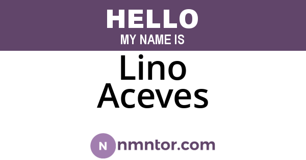 Lino Aceves