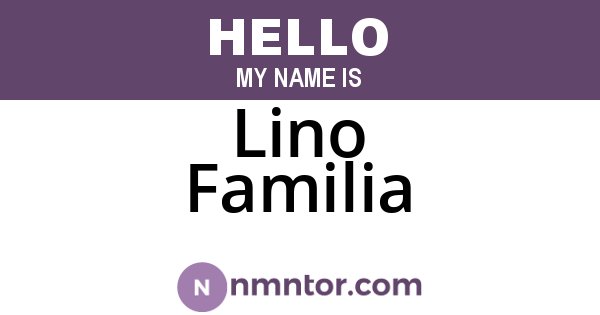 Lino Familia