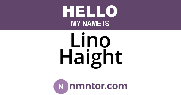 Lino Haight