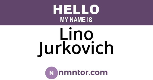 Lino Jurkovich