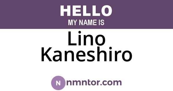 Lino Kaneshiro