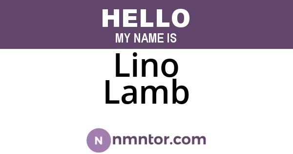 Lino Lamb