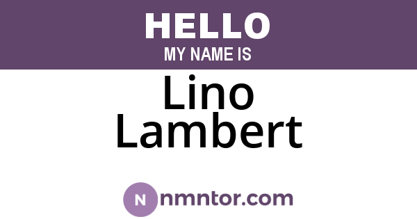 Lino Lambert