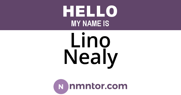 Lino Nealy