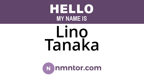 Lino Tanaka