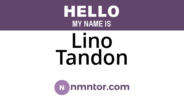 Lino Tandon
